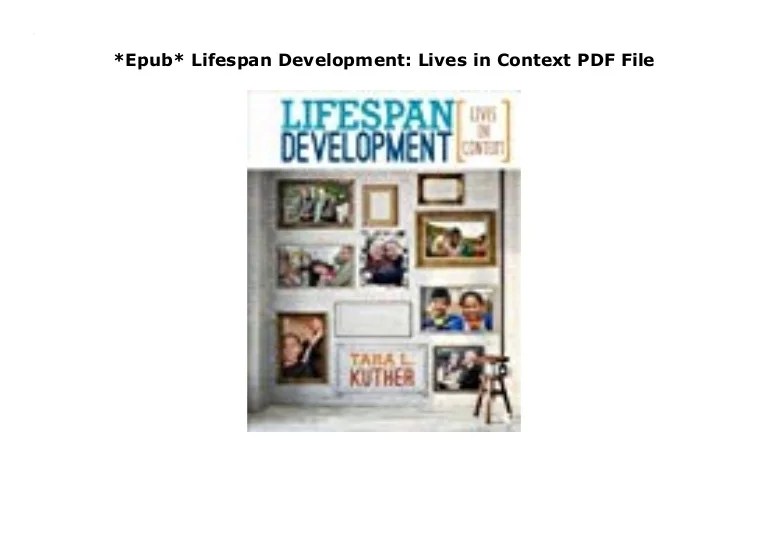 Lifespan development lives in context 3rd edition